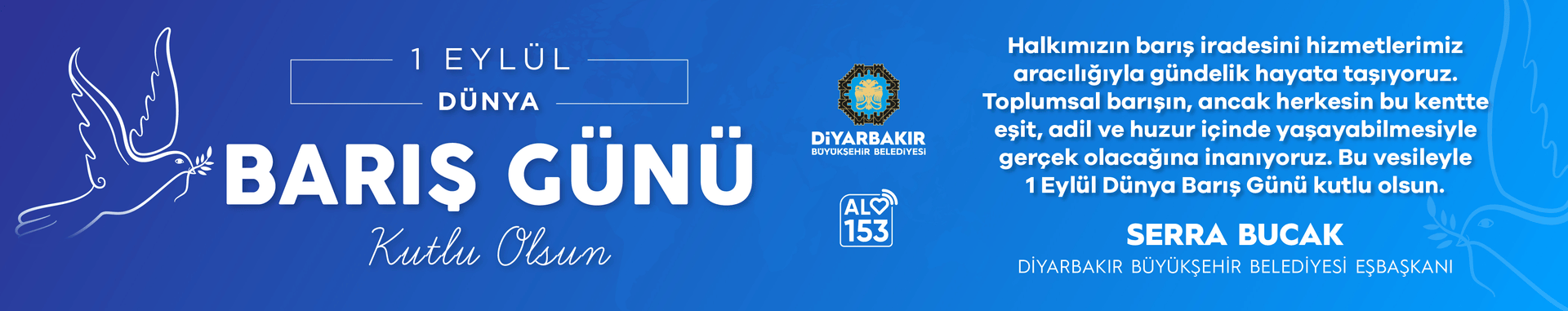 1 Eylül Dünya Barış Günü kutlu olsun
