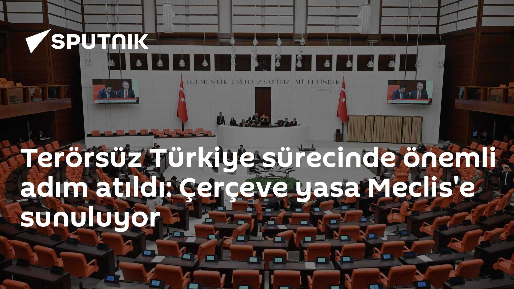 Terörsüz Türkiye sürecinde yeni adım: Çerçeve yasa teklifi Meclis'e sunuldu