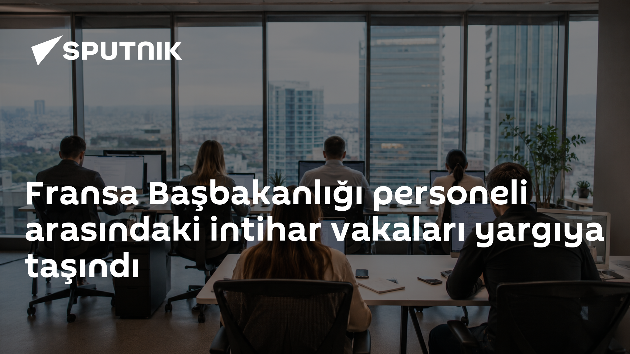 Fransa Başbakanlığı'ndaki intihar vakalarıyla ilgili adli süreç başladı