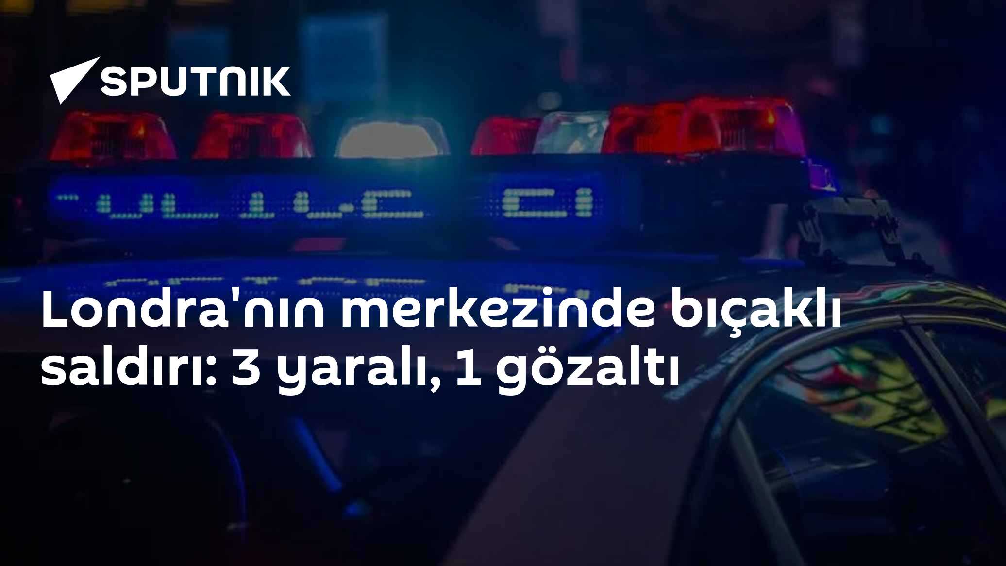 Londra'da bıçaklı saldırı: 3 kişi yaralandı, bir şüpheli gözaltında