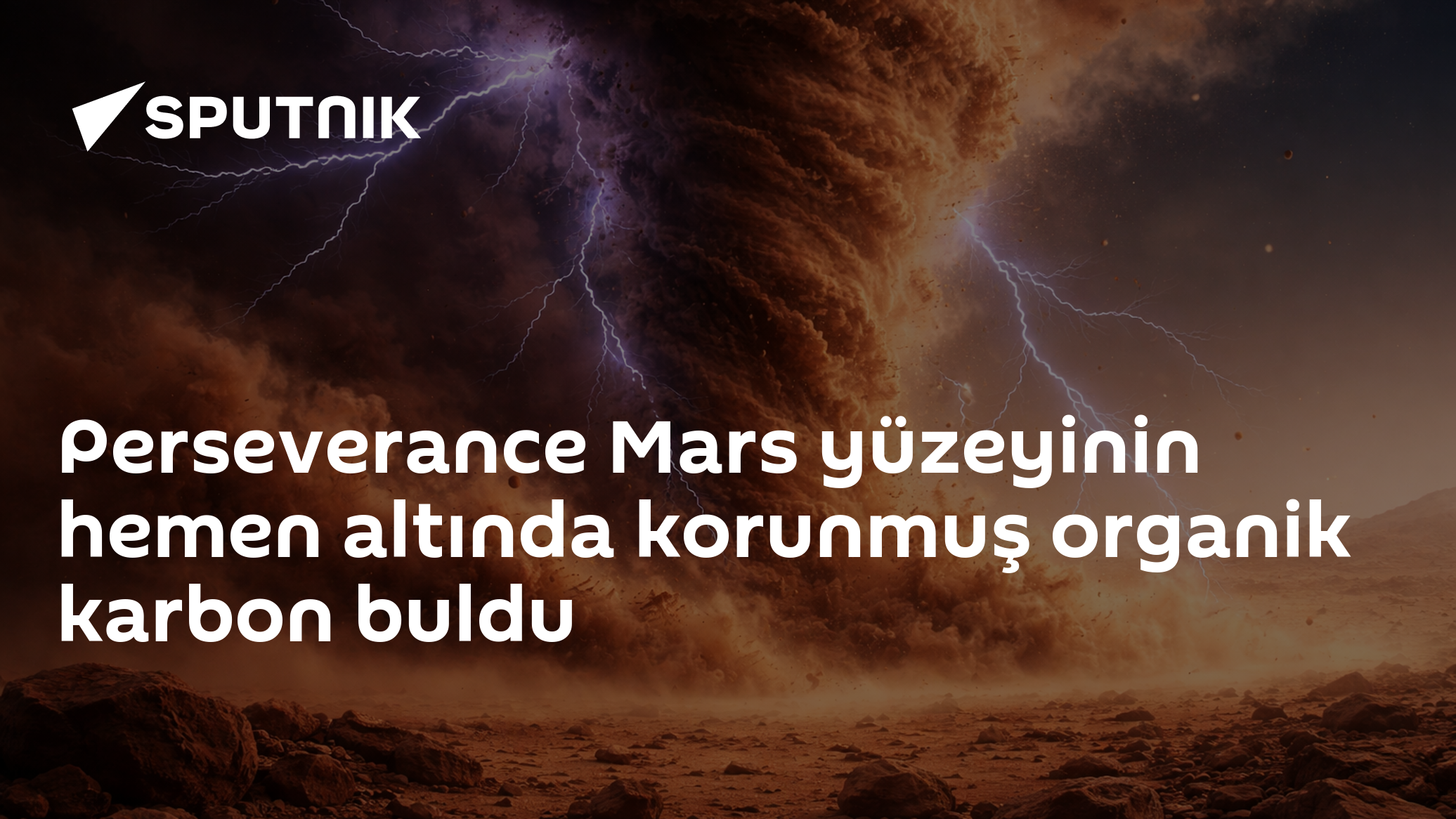 Perseverance Mars yüzeyinin hemen altında korunmuş organik karbon buldu