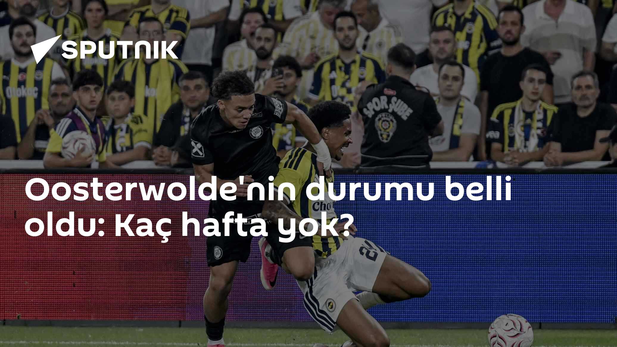 Oosterwolde'nin durumu belli oldu: Kaç hafta yok?