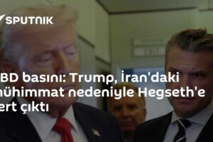 ABD basını: Trump, İran'daki mühimmat nedeniyle Hegseth'e sert çıktı