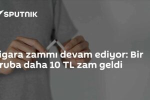 Sigara zammı devam ediyor: Bir gruba daha 10 TL zam geldi