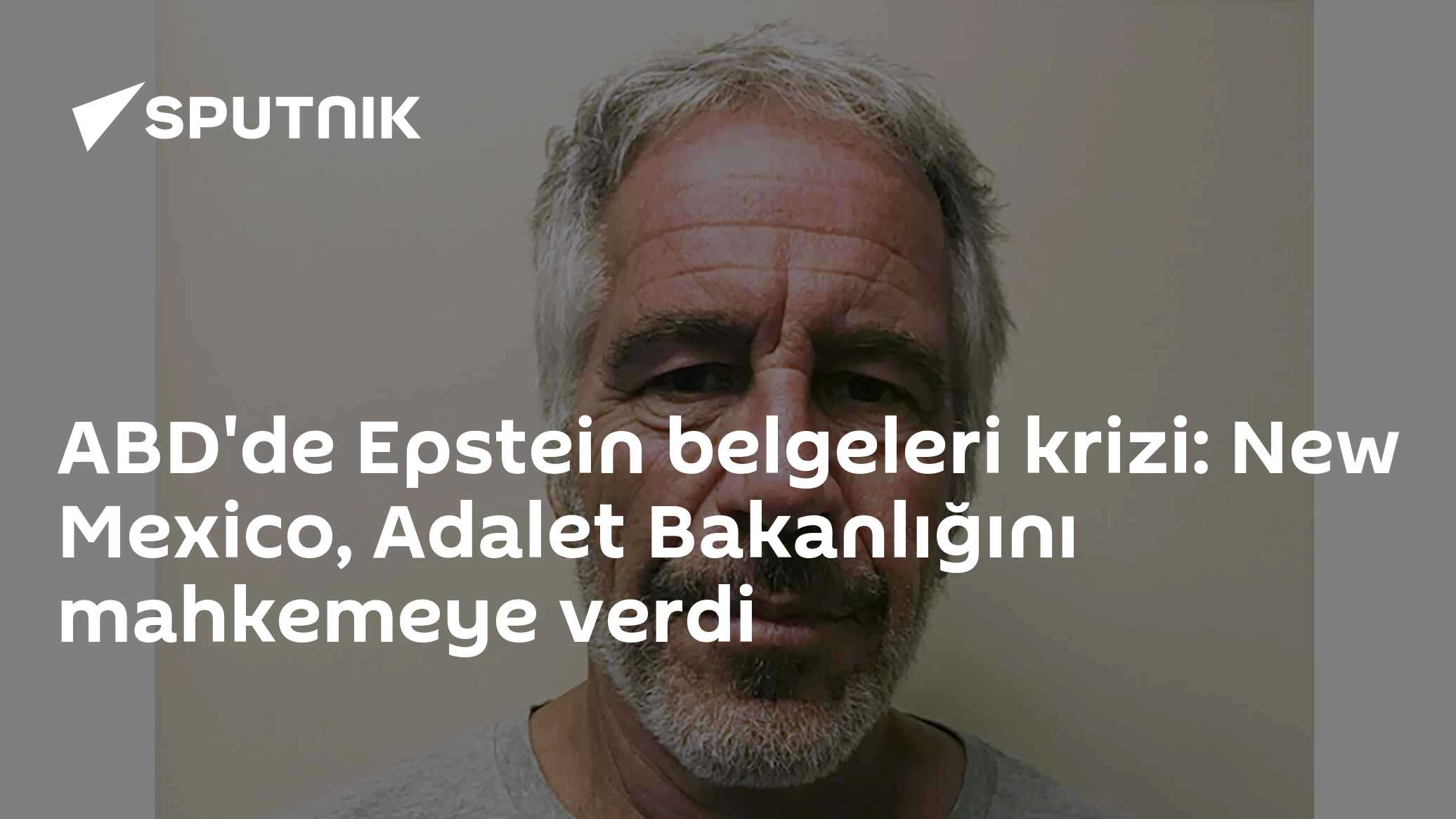 ABD'de Epstein belgeleri krizi: New Mexico, Adalet Bakanlığını mahkemeye verdi
