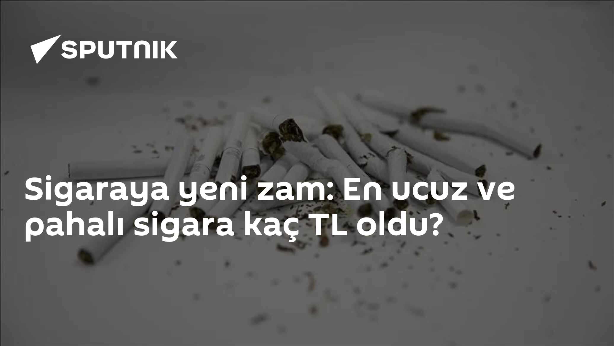 Sigaraya yeni zam: En ucuz ve pahalı sigara kaç TL oldu?