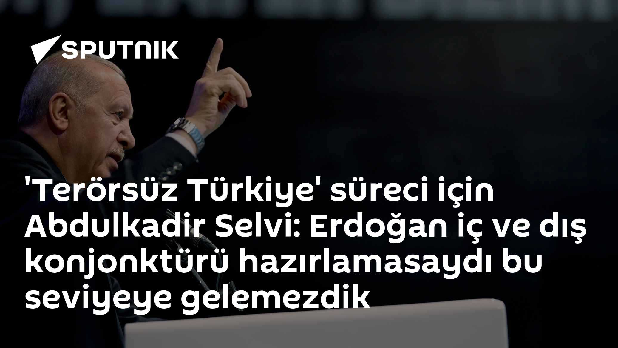 'Terörsüz Türkiye' süreci için Abdulkadir Selvi: Erdoğan iç ve dış konjonktürü hazırlamasaydı bu seviyeye gelemezdik