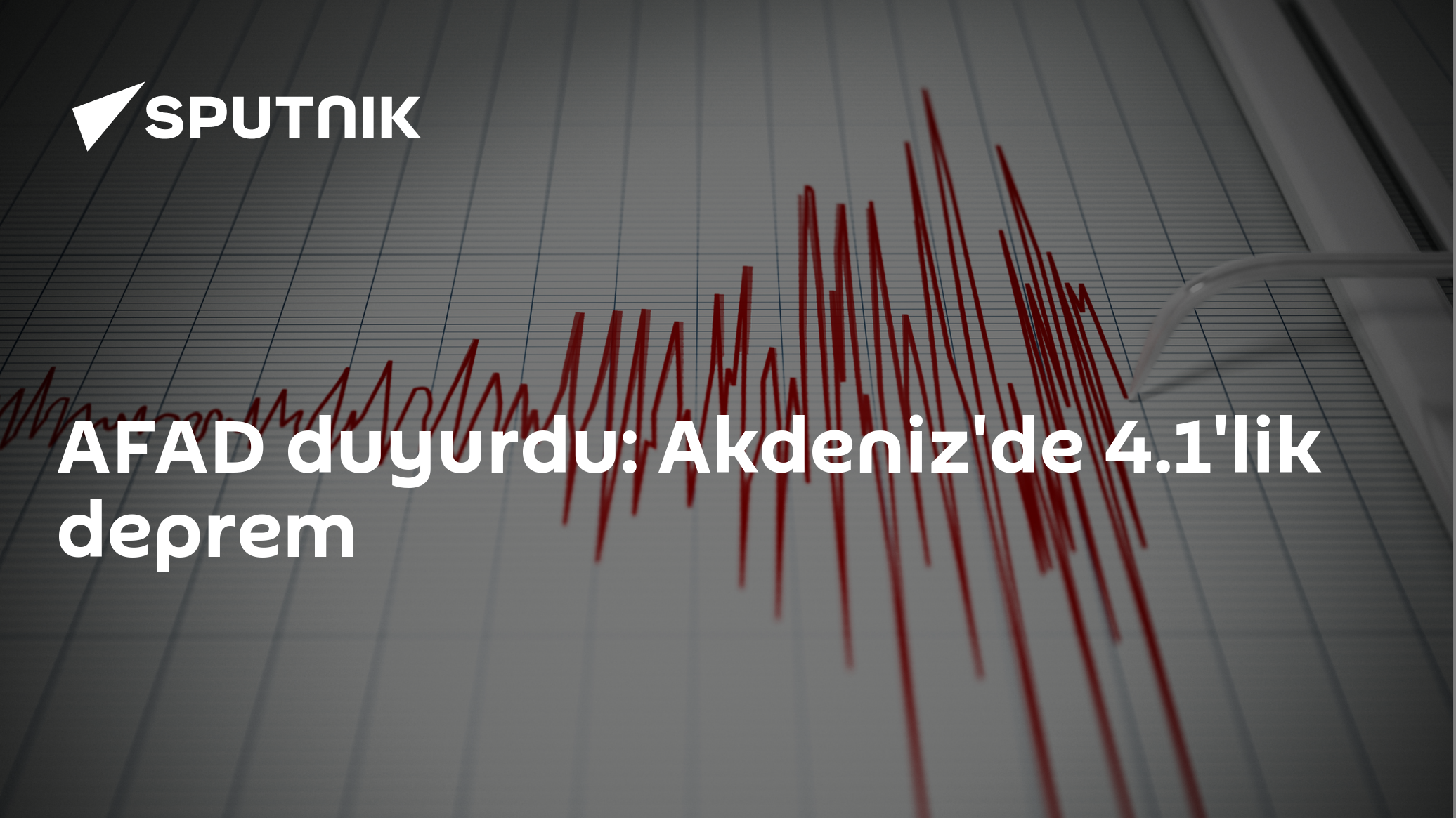AFAD duyurdu: Akdeniz'de 4.1'lik deprem