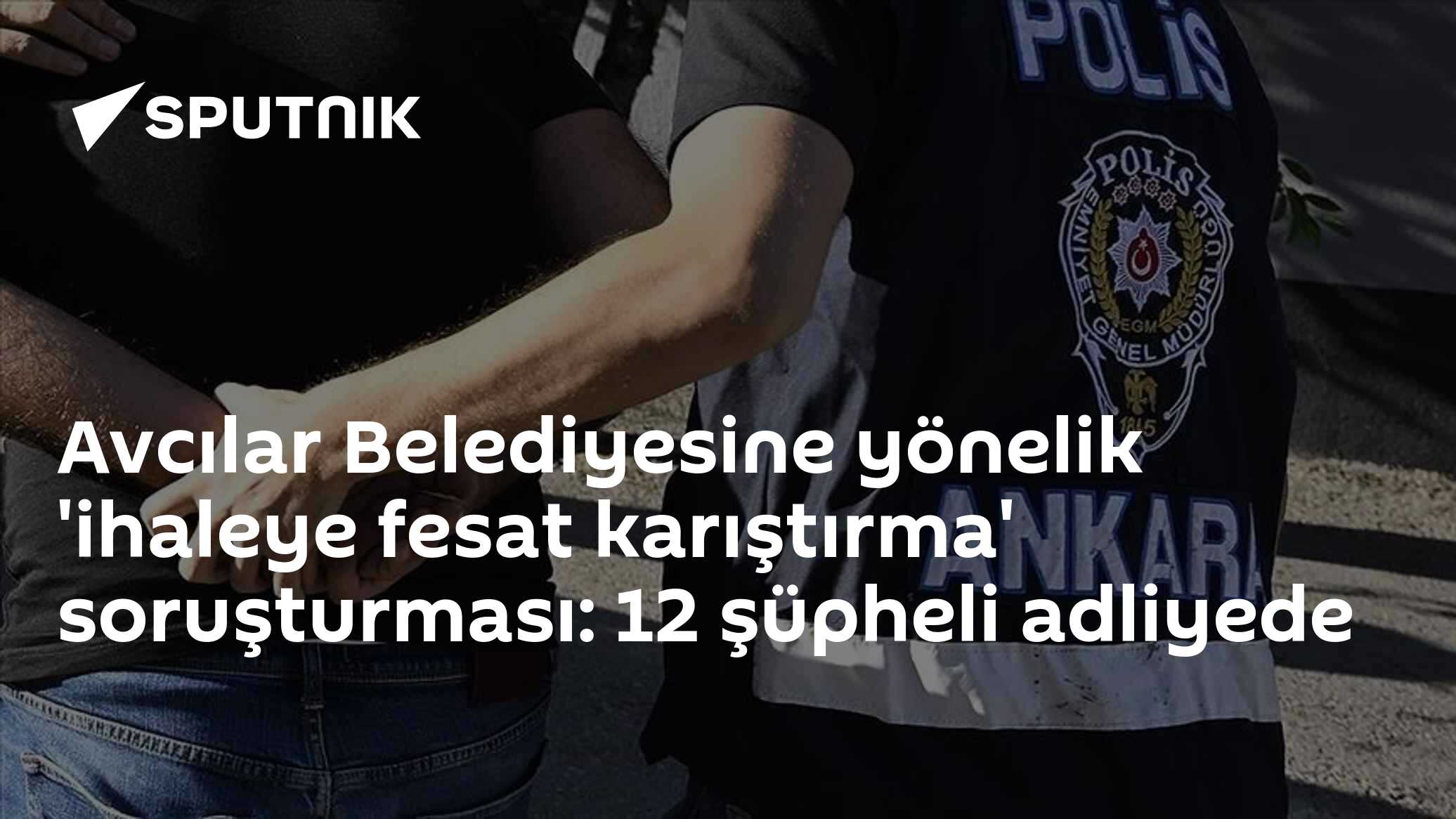 Avcılar Belediyesine yönelik 'ihaleye fesat karıştırma' soruşturması: 12 şüpheli adliyede