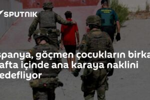 İspanya, göçmen çocukların birkaç hafta içinde ana karaya naklini hedefliyor