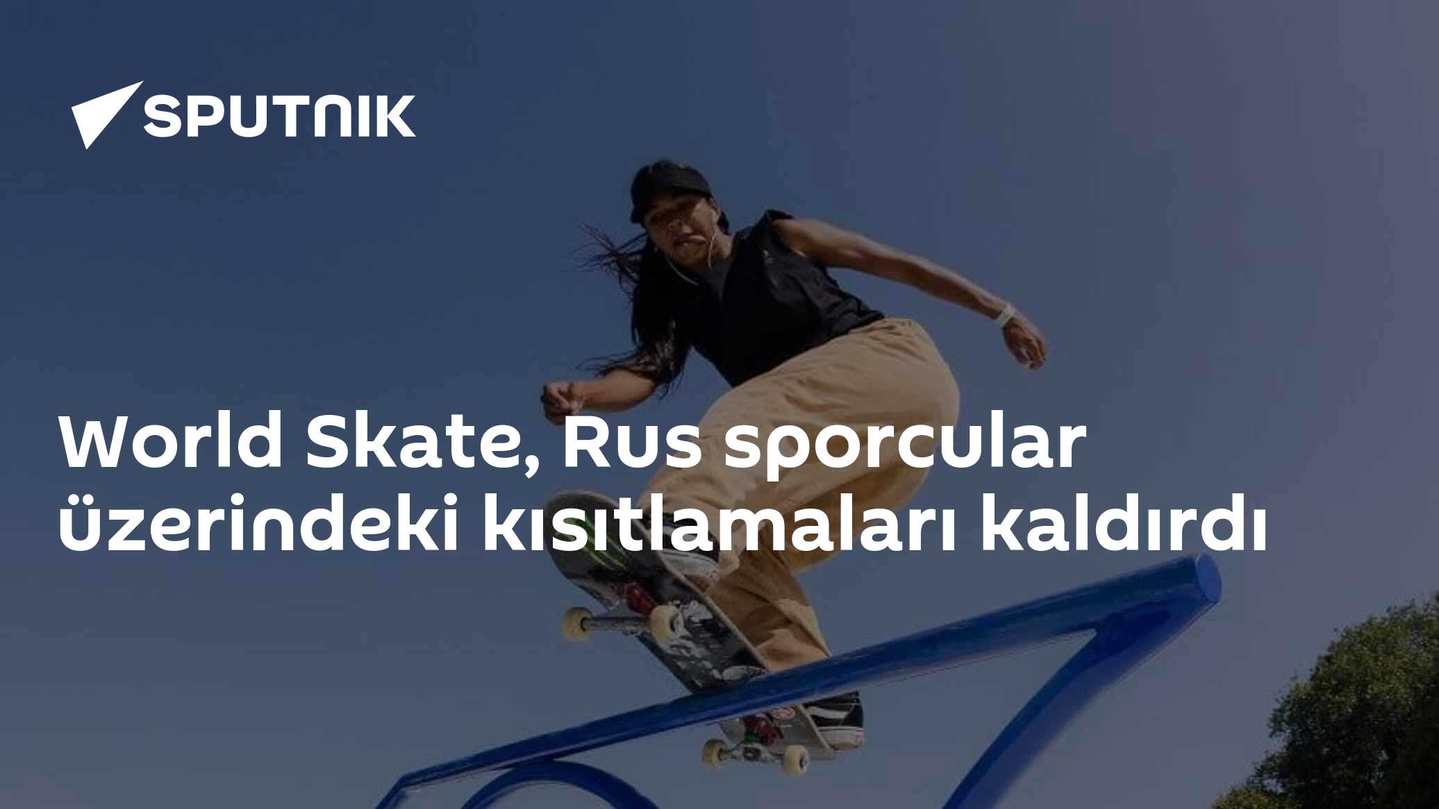 World Skate, Rus sporcular üzerindeki kısıtlamaları kaldırdı