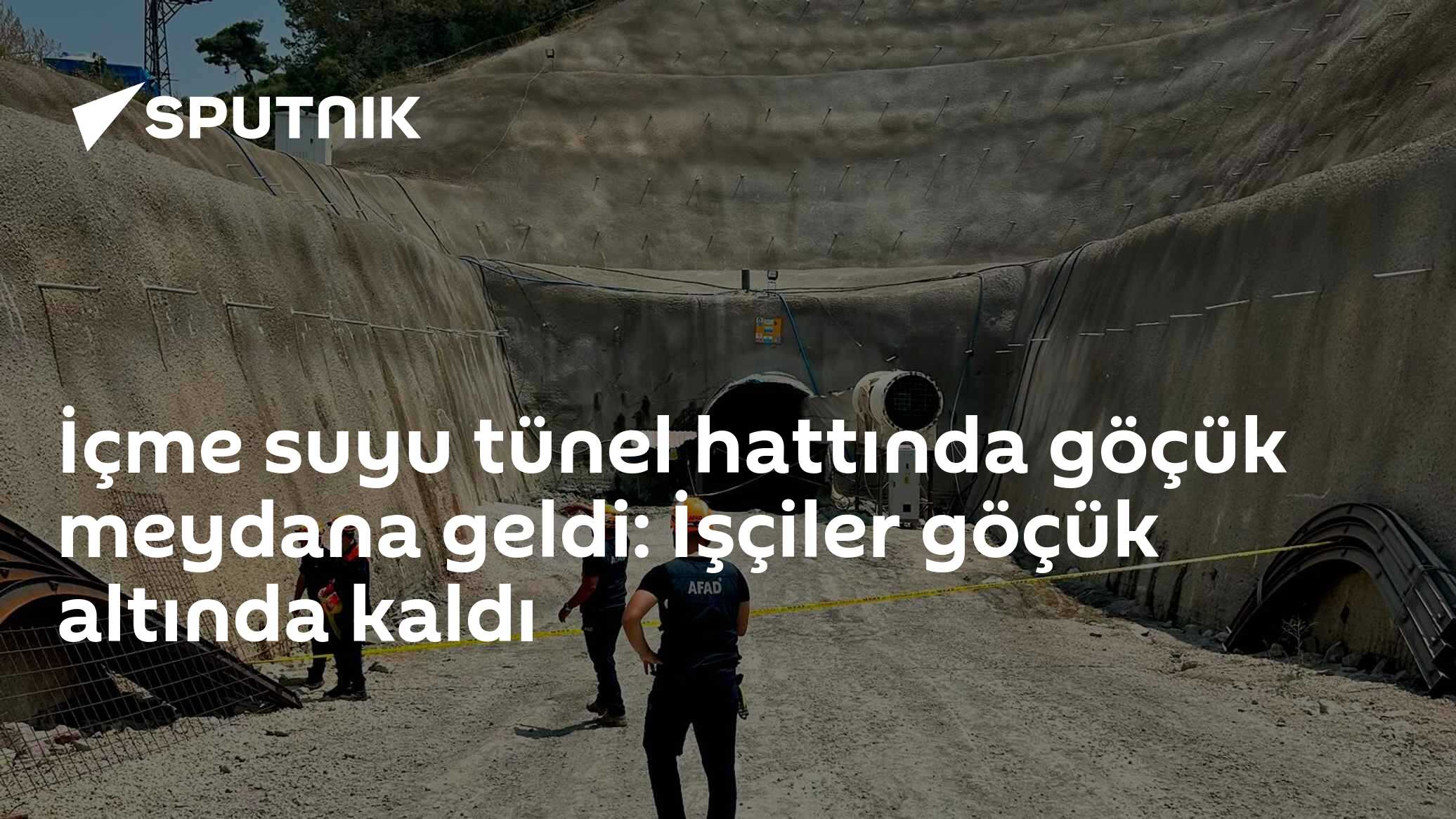 İçme suyu tünel hattında göçük meydana geldi: İşçiler göçük altında kaldı