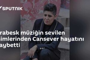 Arabesk müziğin sevilen isimlerinden Cansever hayatını kaybetti