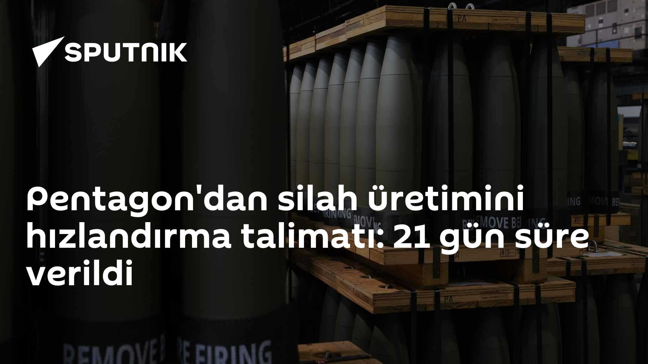 Pentagon'dan silah üretimini hızlandırma talimatı: 21 gün süre verildi
