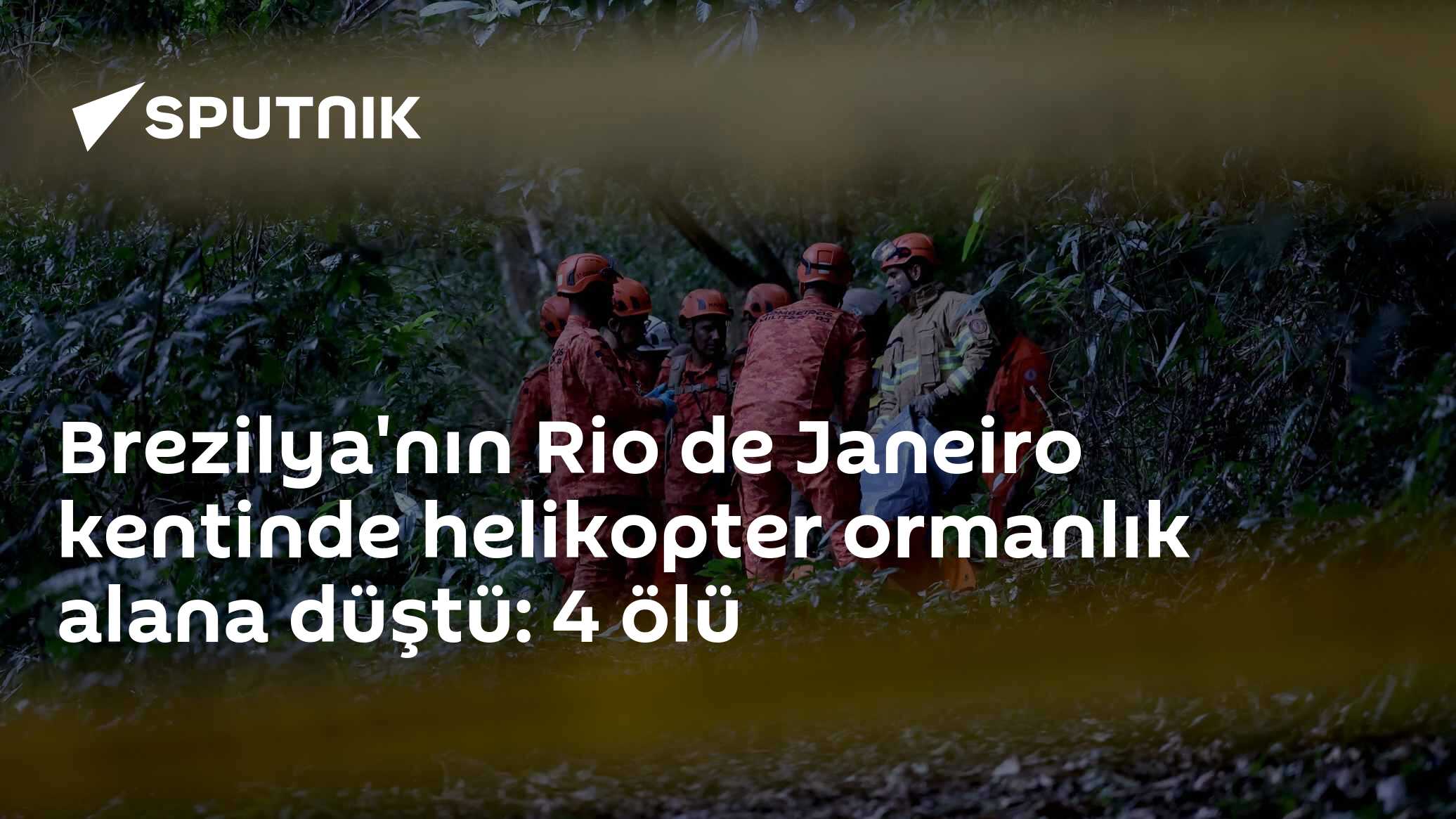 Brezilya'nın Rio de Janeiro kentinde helikopter ormanlık alana düştü: 4 ölü