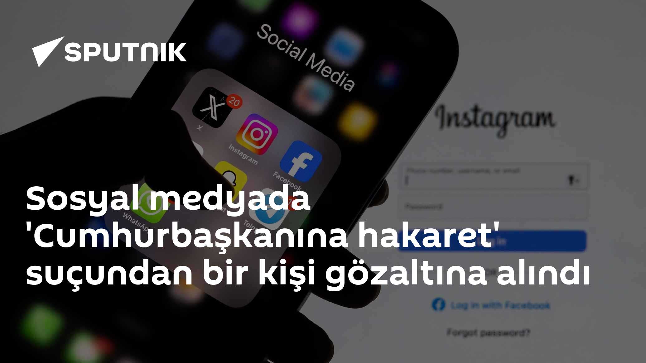 Sosyal medyada 'Cumhurbaşkanına hakaret' suçundan bir kişi gözaltına alındı