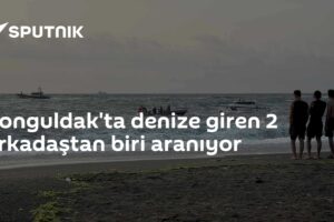Zonguldak'ta denize giren 2 arkadaştan biri aranıyor
