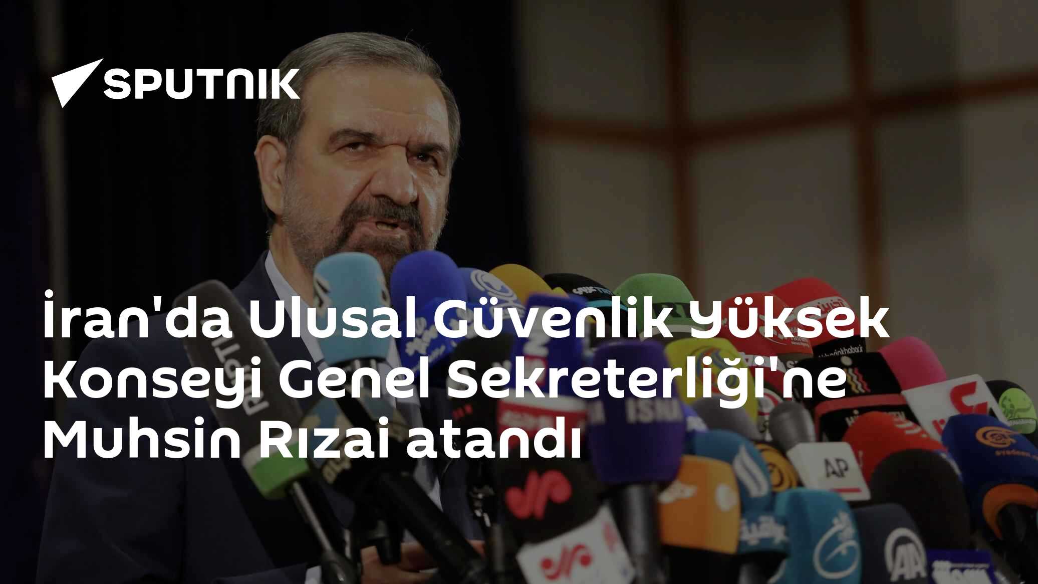 İran'da Ulusal Güvenlik Yüksek Konseyi Genel Sekreterliği'ne Muhsin Rızai atandı