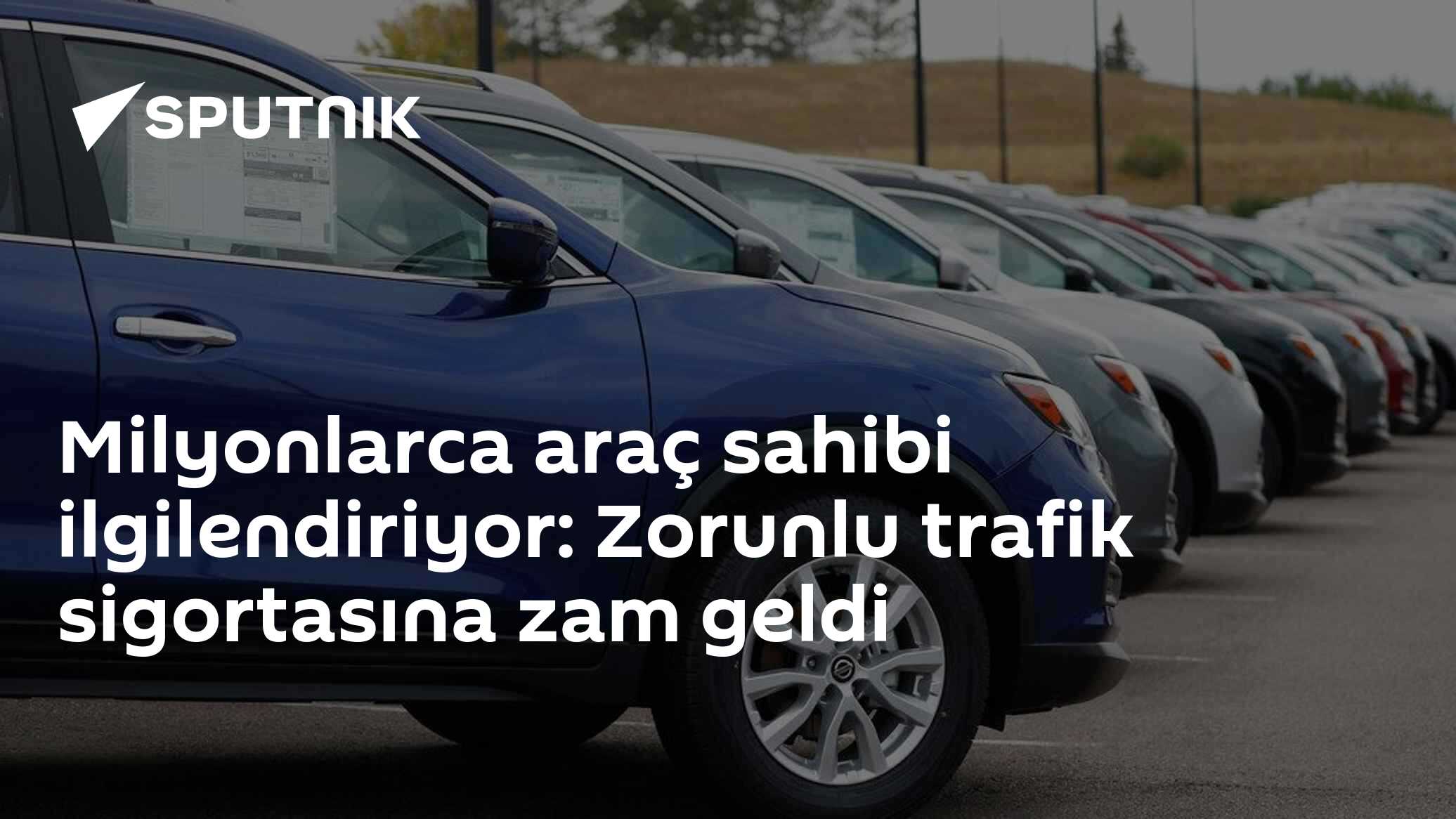 Milyonlarca araç sahibi ilgilendiriyor: Zorunlu trafik sigortasına zam geldi