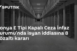 Konya E Tipi Kapalı Ceza İnfaz Kurumu'nda isyan iddiasına 8 gözaltı kararı