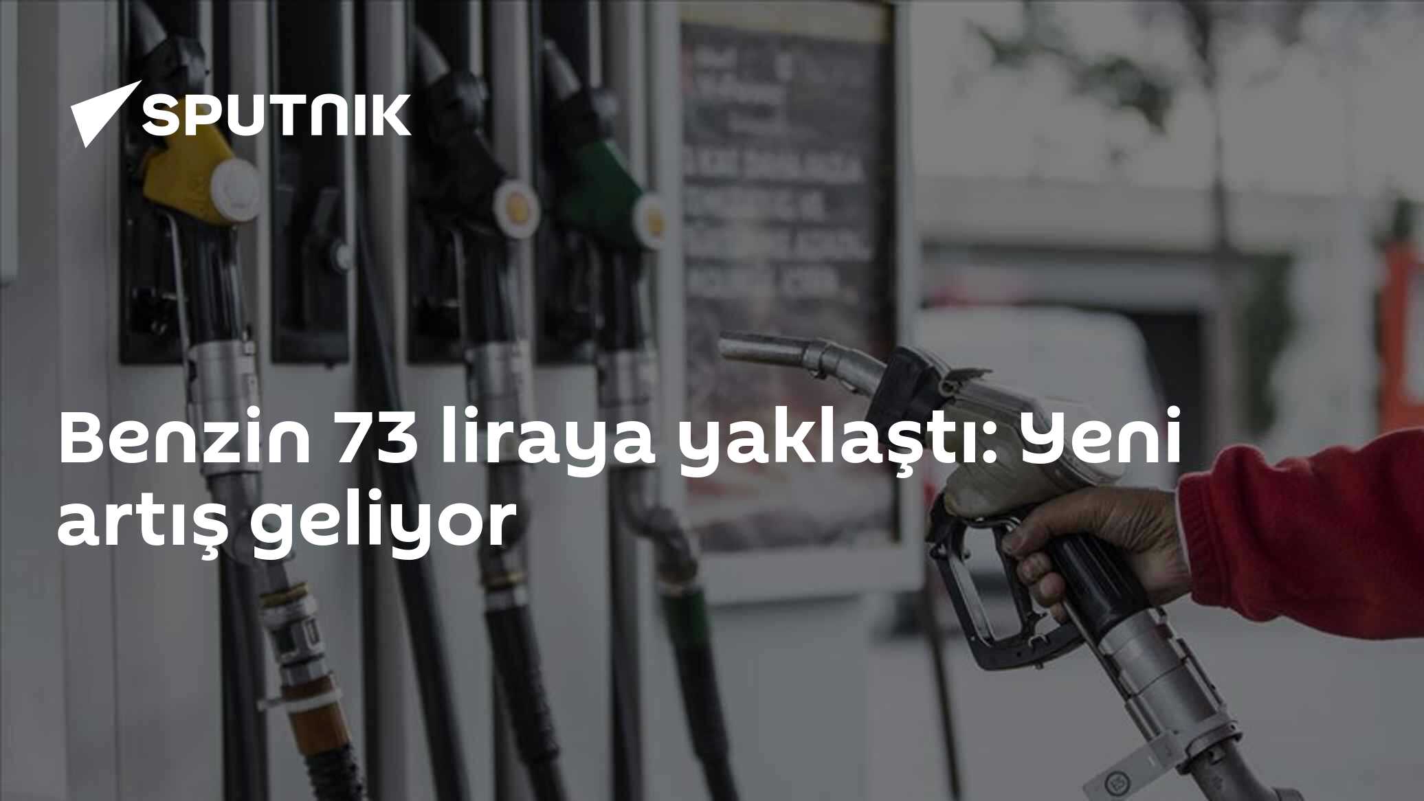 Benzin 73 liraya yaklaştı: Yeni artış geliyor