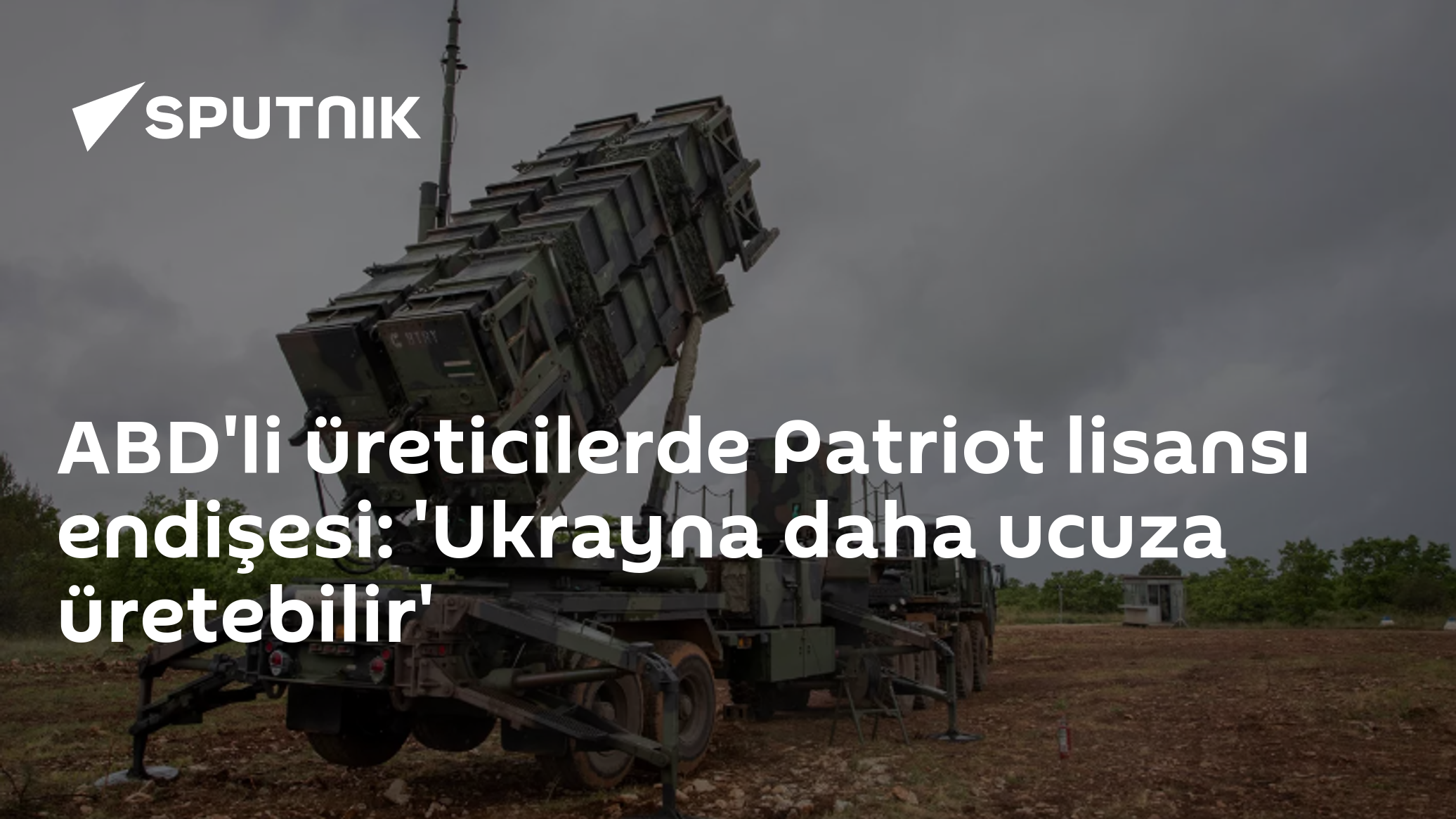 ABD'li üreticilerde Patriot lisansı endişesi: 'Ukrayna daha ucuza üretebilir'