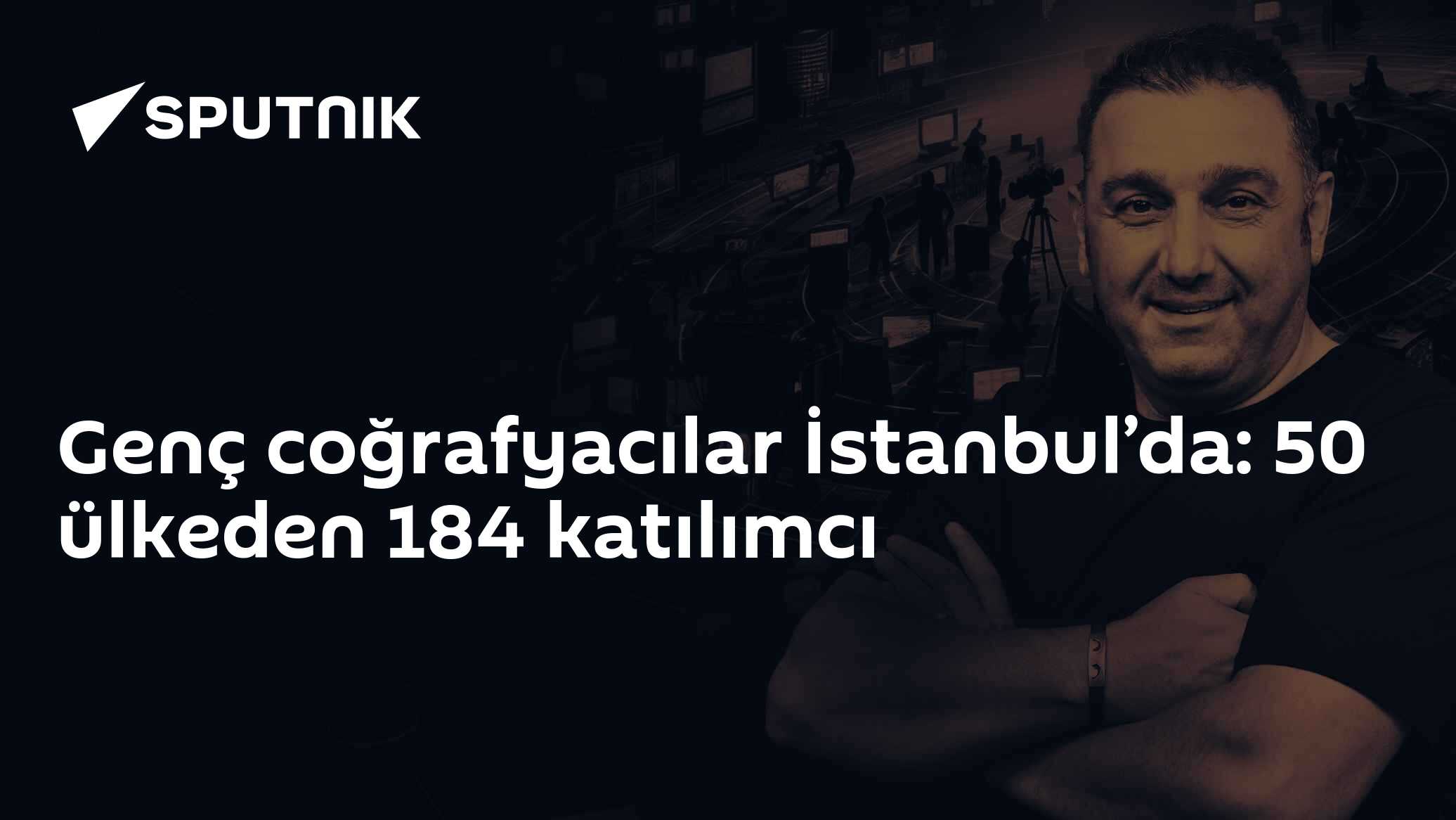 Genç coğrafyacılar İstanbul’da: 50 ülkeden 184 katılımcı