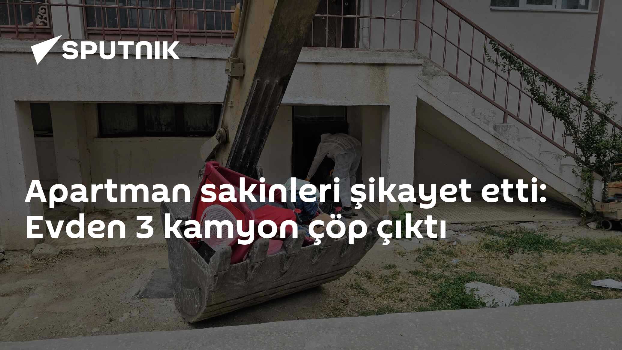 Apartman sakinleri şikayet etti: Evden 3 kamyon çöp çıktı