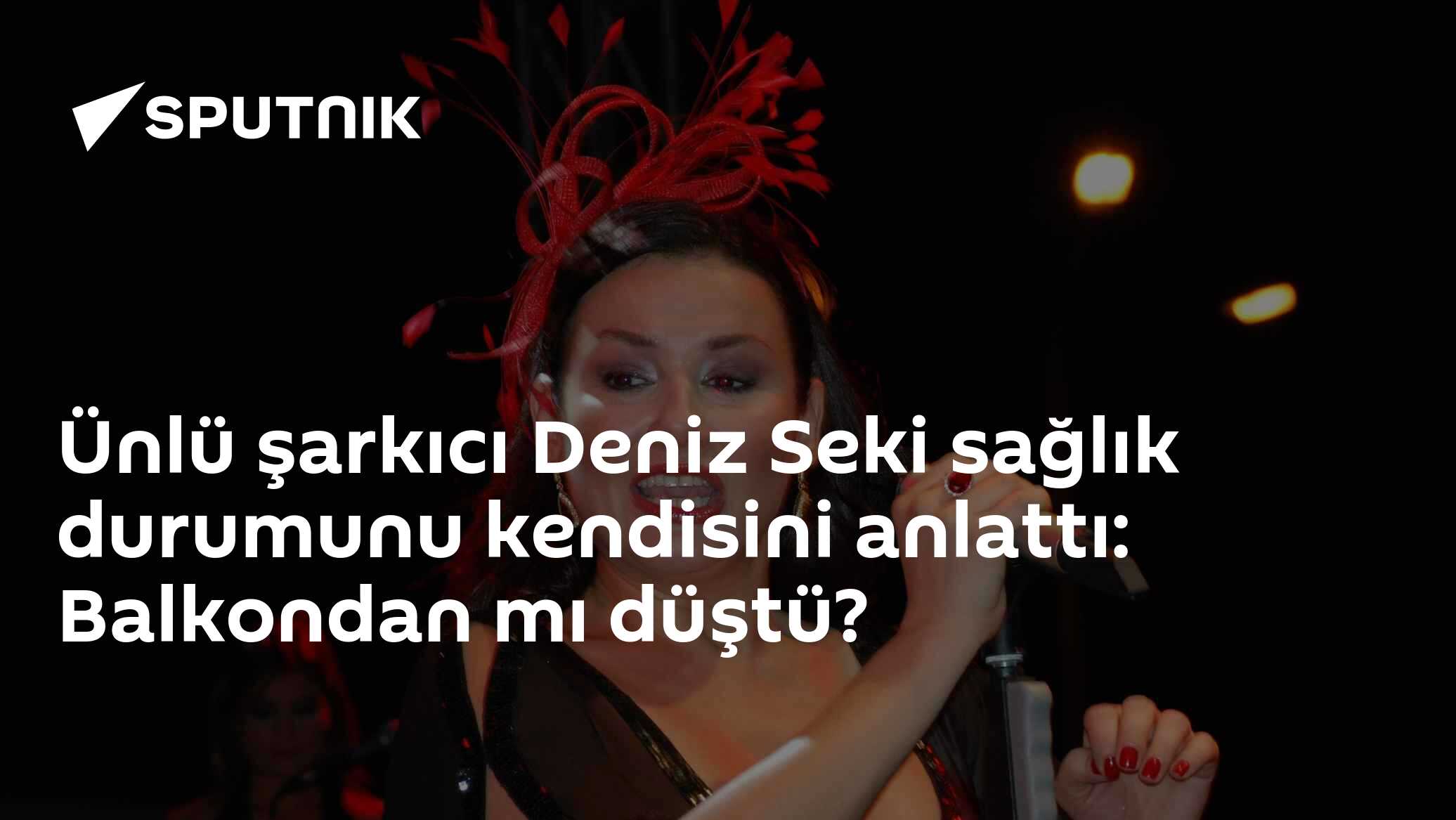 Ünlü şarkıcı Deniz Seki sağlık durumunu kendisini anlattı: Balkondan mı düştü?