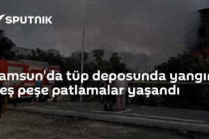Samsun'da tüp deposunda yangın: Peş peşe patlamalar yaşandı