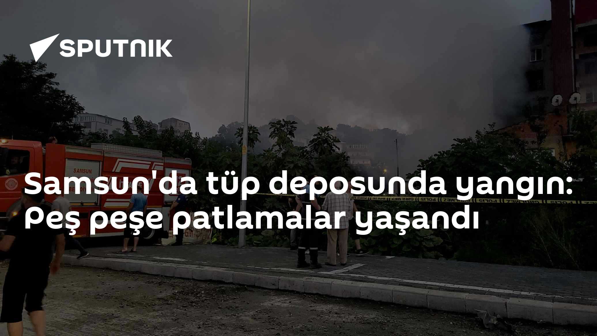 Samsun'da tüp deposunda yangın: Peş peşe patlamalar yaşandı