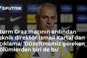 Sturm Graz maçının ardından teknik direktör İsmail Kartal'dan açıklama: 'Düzeltmemiz gereken bölümlerden biri de bu'
