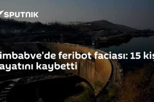 Zimbabve'de feribot faciası: 15 kişi hayatını kaybetti