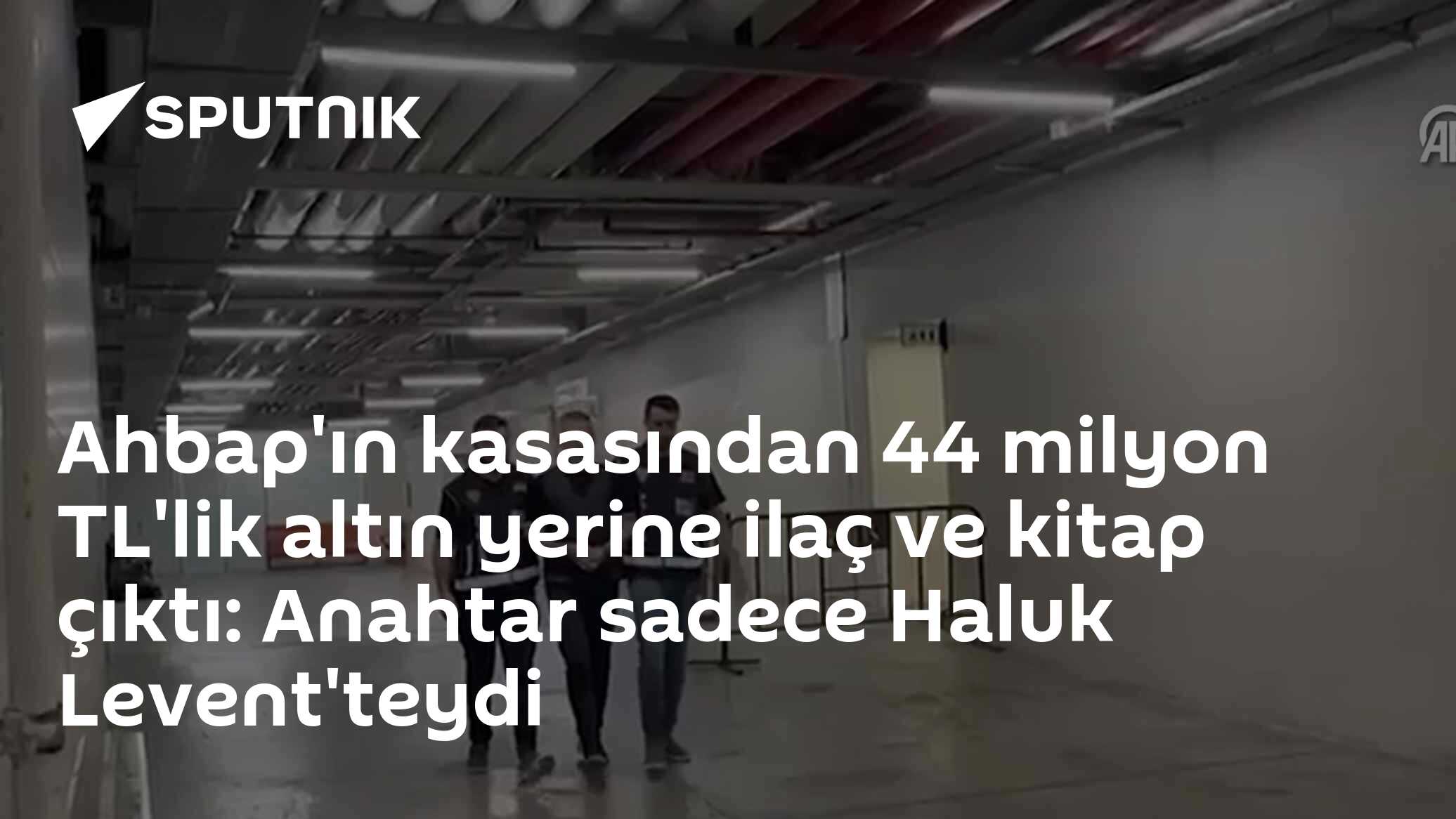 Ahbap'ın kasasından 44 milyon TL'lik altın yerine ilaç ve kitap çıktı: Anahtar sadece Haluk Levent'teydi