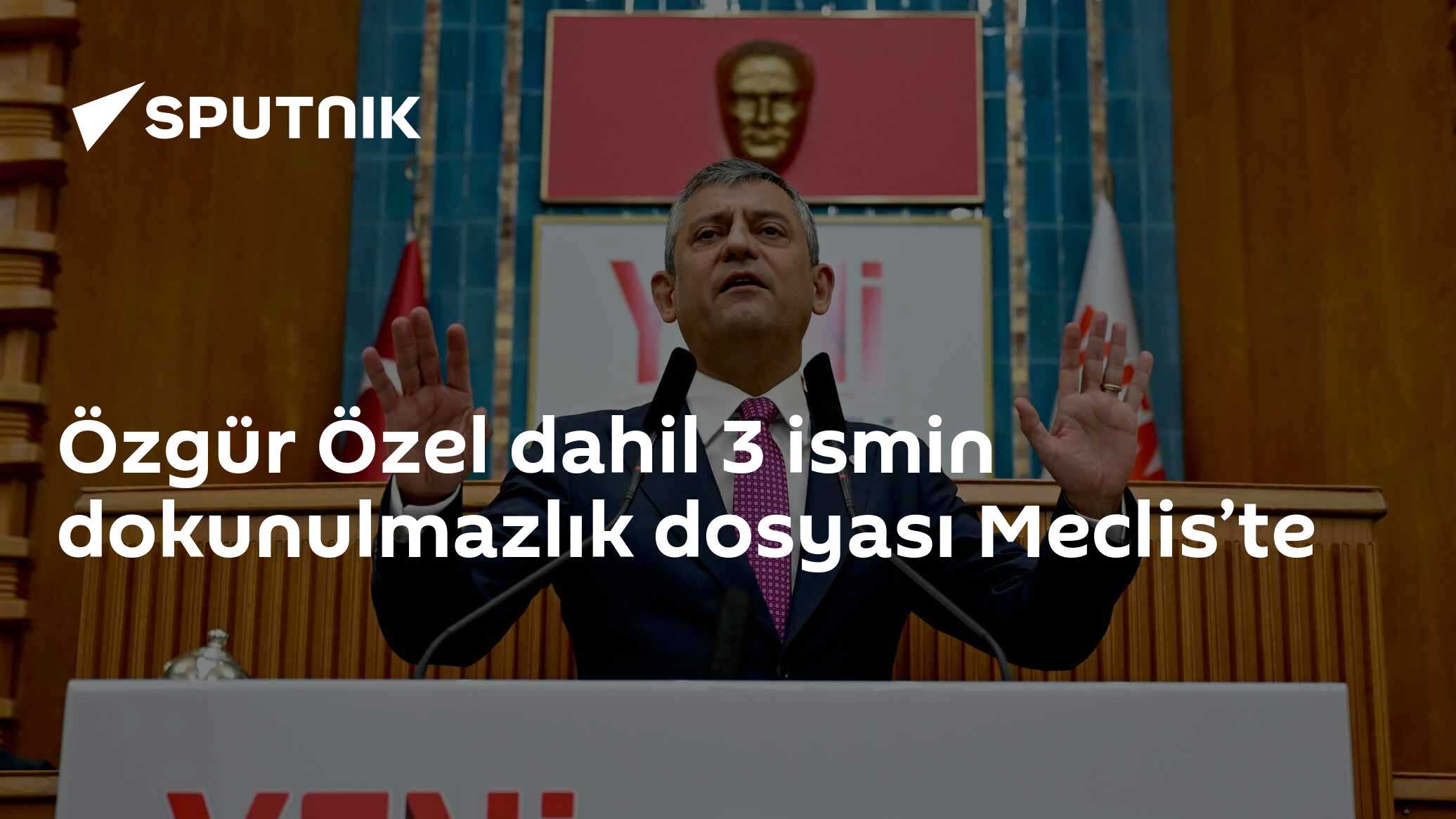 Özgür Özel dahil 3 ismin dokunulmazlık dosyası Meclis’te
