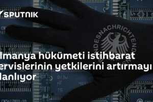 Almanya hükümeti istihbarat servislerinin yetkilerini artırmayı planlıyor