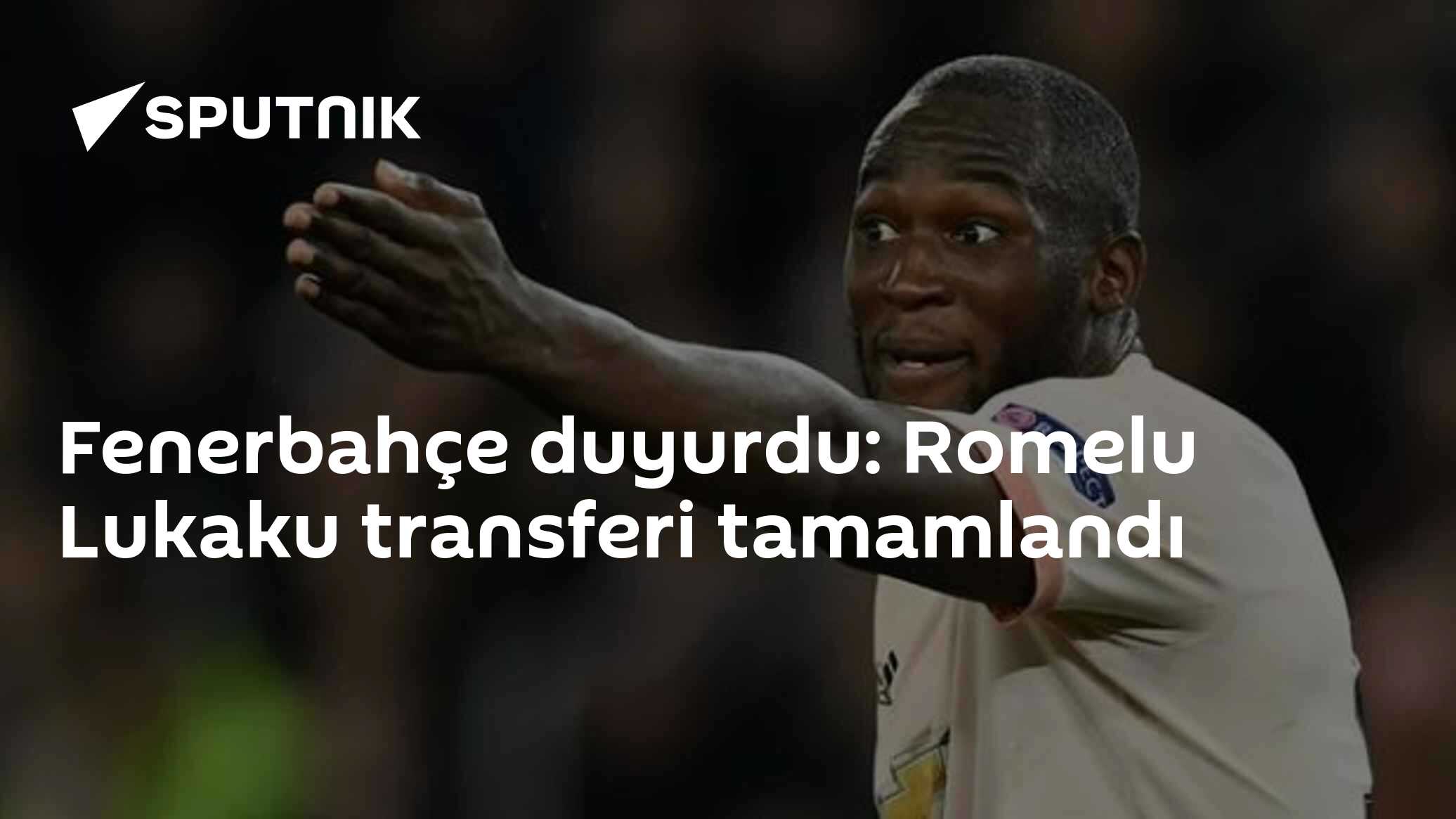 Fenerbahçe duyurdu: Romelu Lukaku transferi tamamlandı