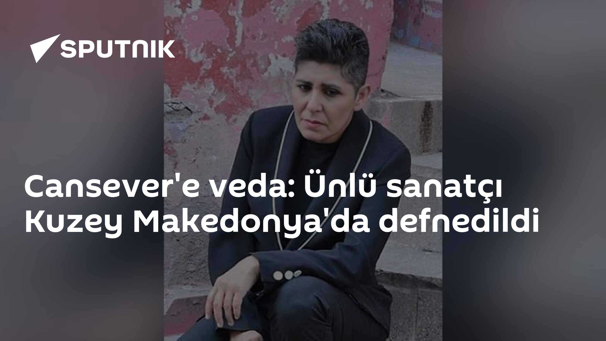 Cansever'e veda: Ünlü sanatçı Kuzey Makedonya'da defnedildi