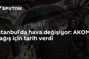 İstanbul’da hava değişiyor: AKOM yağış için tarih verdi