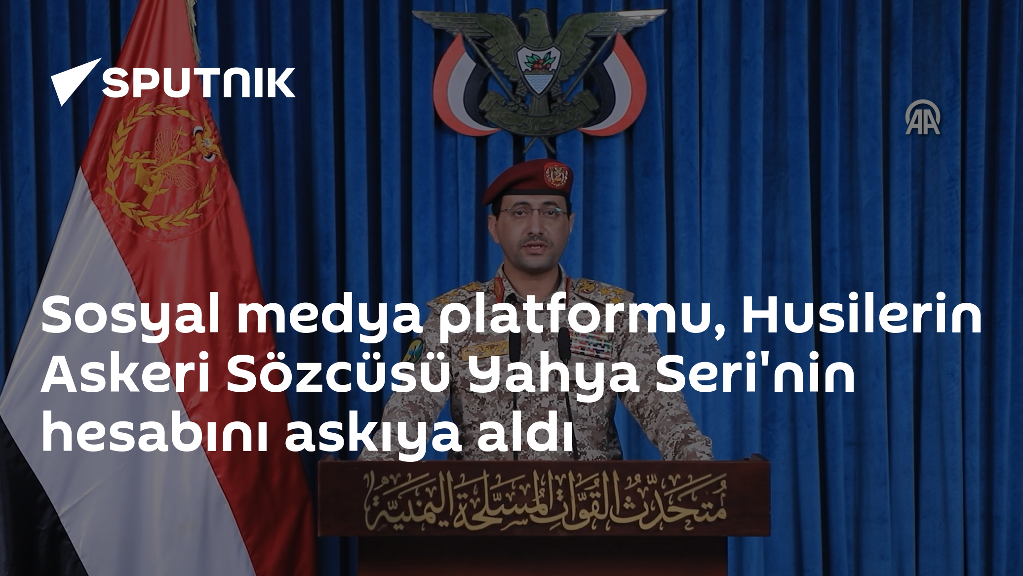 Sosyal medya platformu, Husilerin Askeri Sözcüsü Yahya Seri'nin hesabını askıya aldı