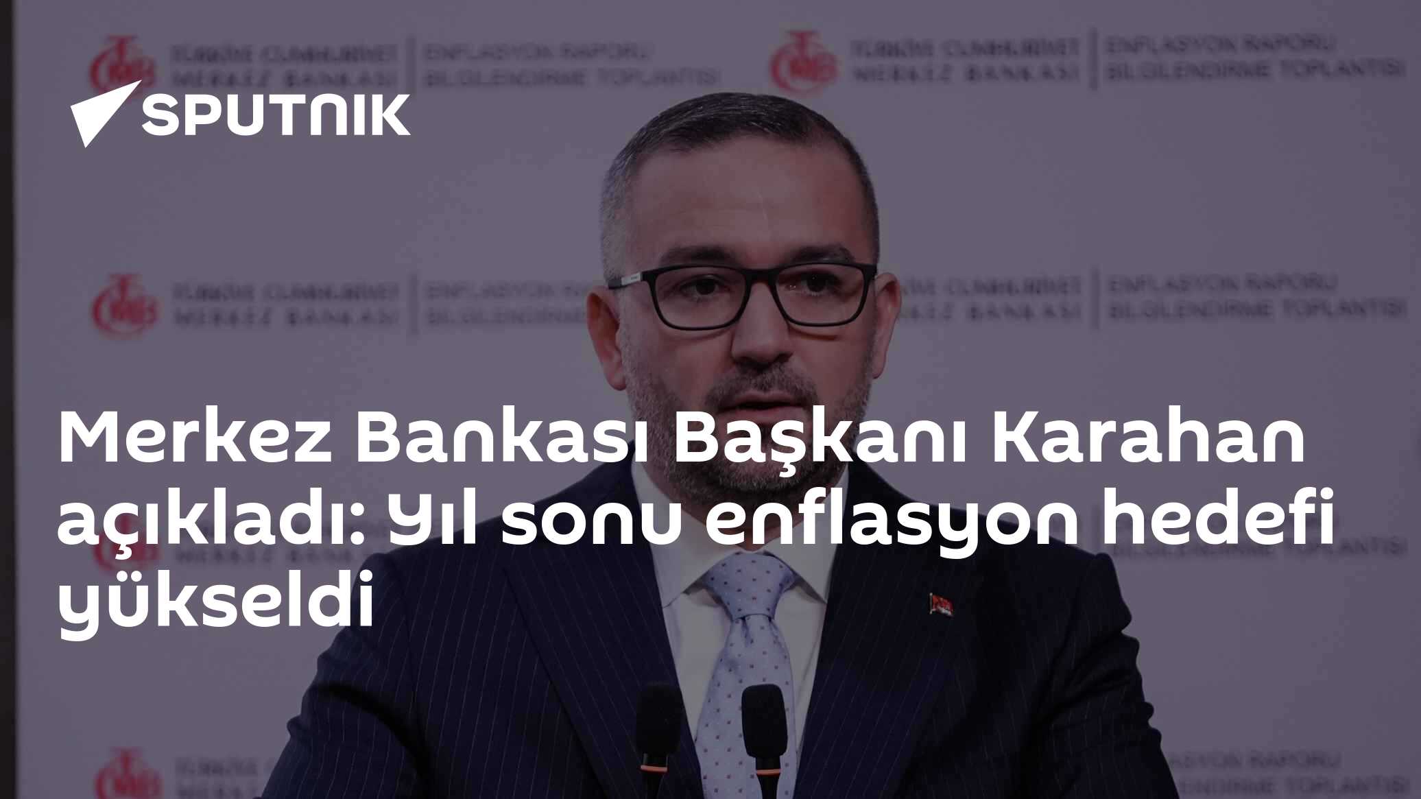 Merkez Bankası Başkanı Karahan açıkladı: Yıl sonu enflasyon hedefi yükseldi