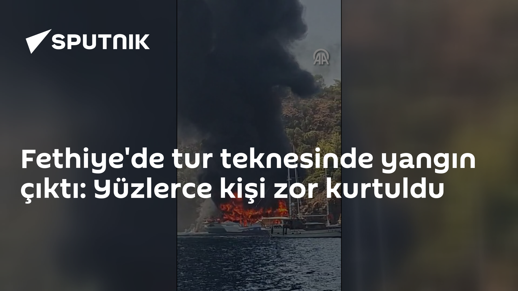 Fethiye'de tur teknesinde yangın çıktı: Yüzlerce kişi zor kurtuldu