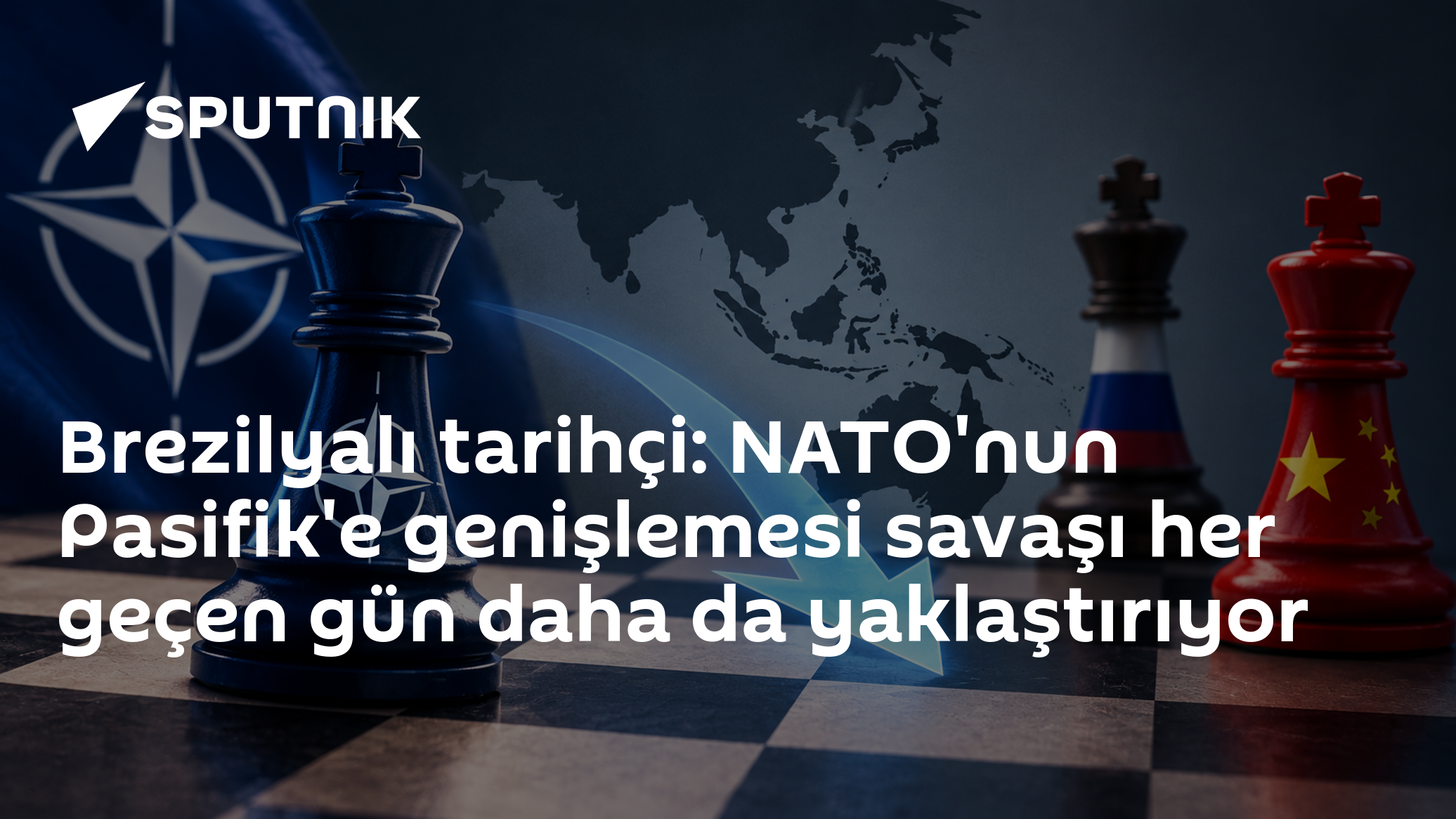Brezilyalı tarihçi: NATO'nun Pasifik'e genişlemesi savaşı her geçen gün daha da yaklaştırıyor
