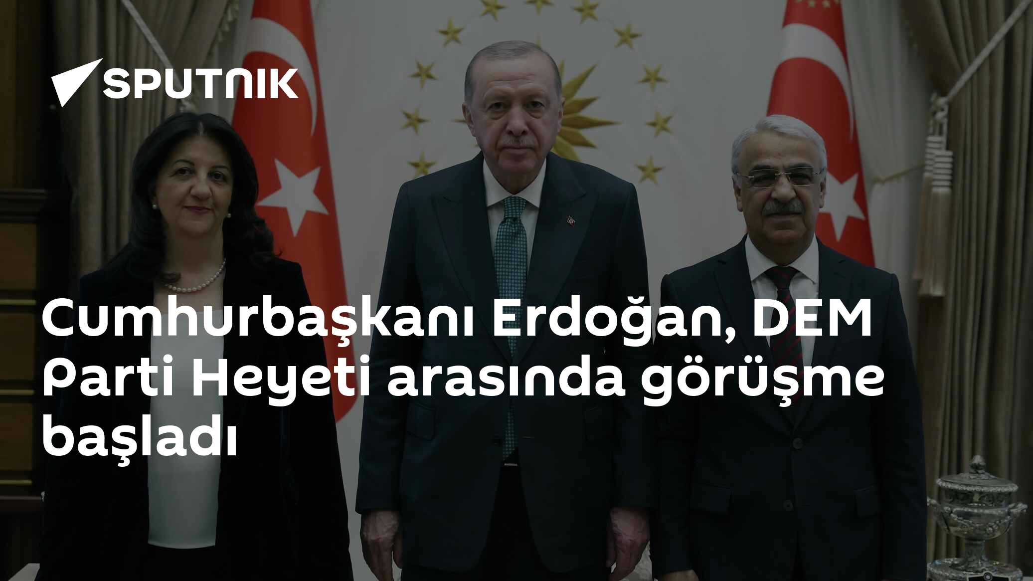 Cumhurbaşkanı Erdoğan, DEM Parti Heyeti arasında görüşme başladı