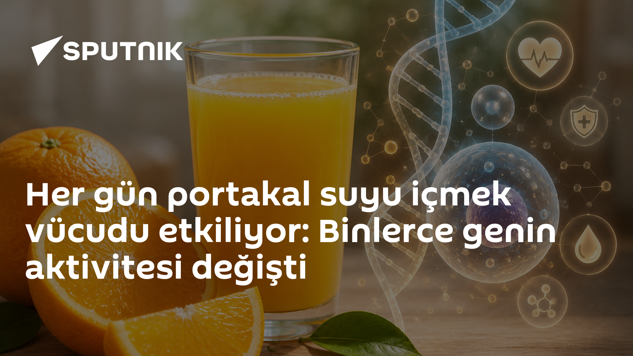 Her gün portakal suyu içmek vücudu etkiliyor: Binlerce genin aktivitesi değişti