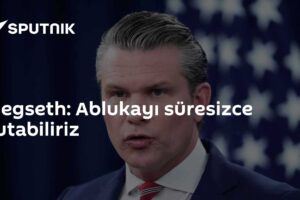 Hegseth: Ablukayı süresizce tutabiliriz