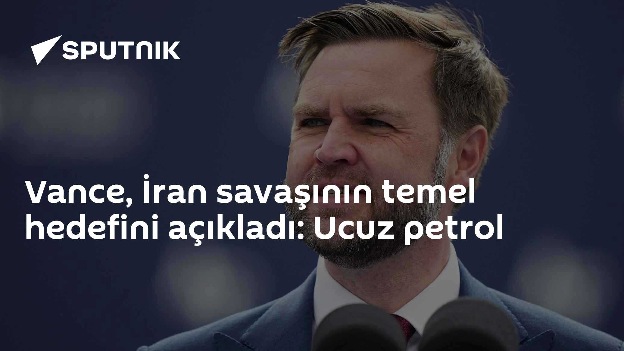 Vance, İran savaşının temel hedefini açıkladı: Ucuz petrol