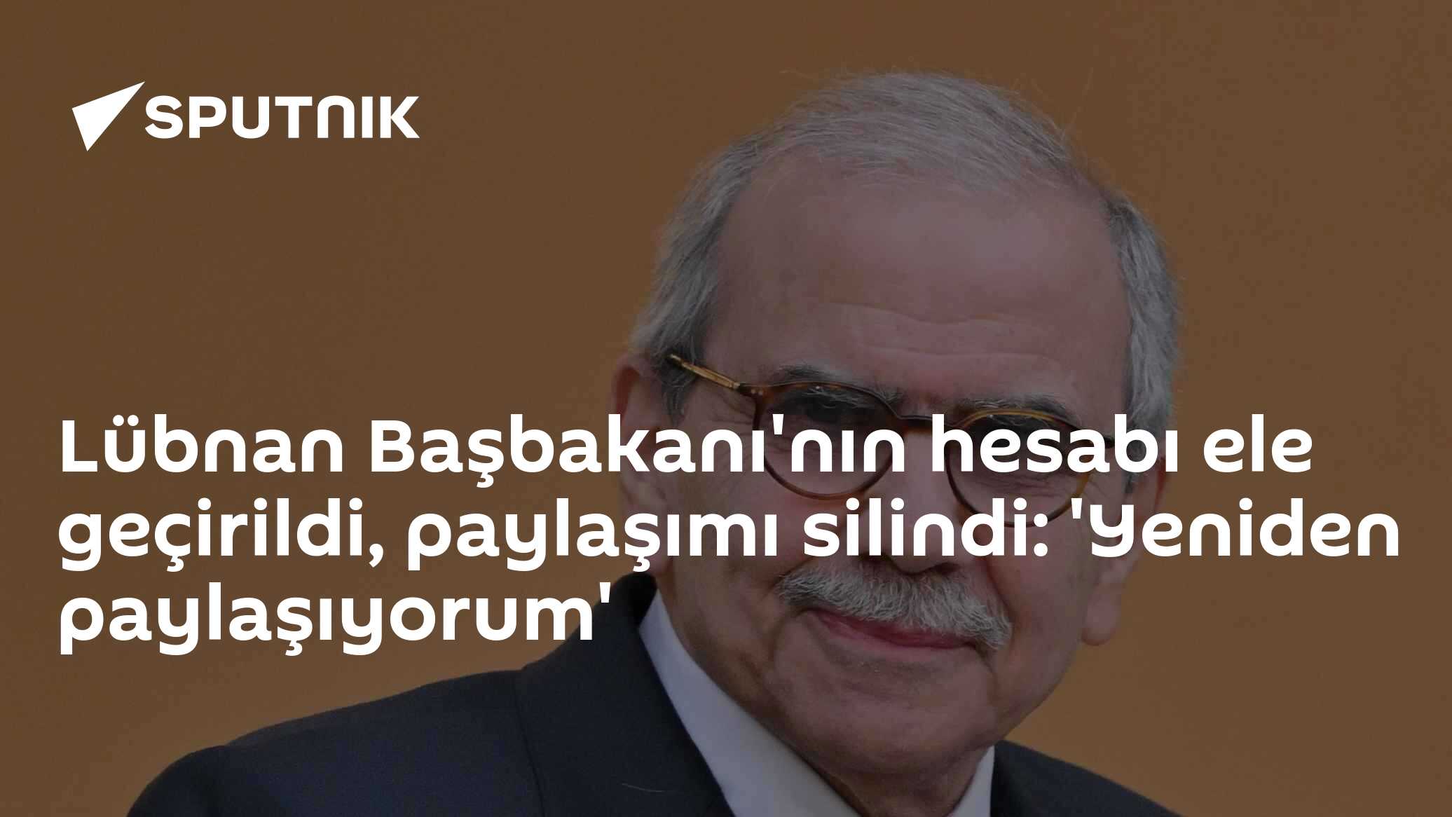 Lübnan Başbakanı'nın hesabı ele geçirildi, paylaşımı silindi: 'Yeniden paylaşıyorum'