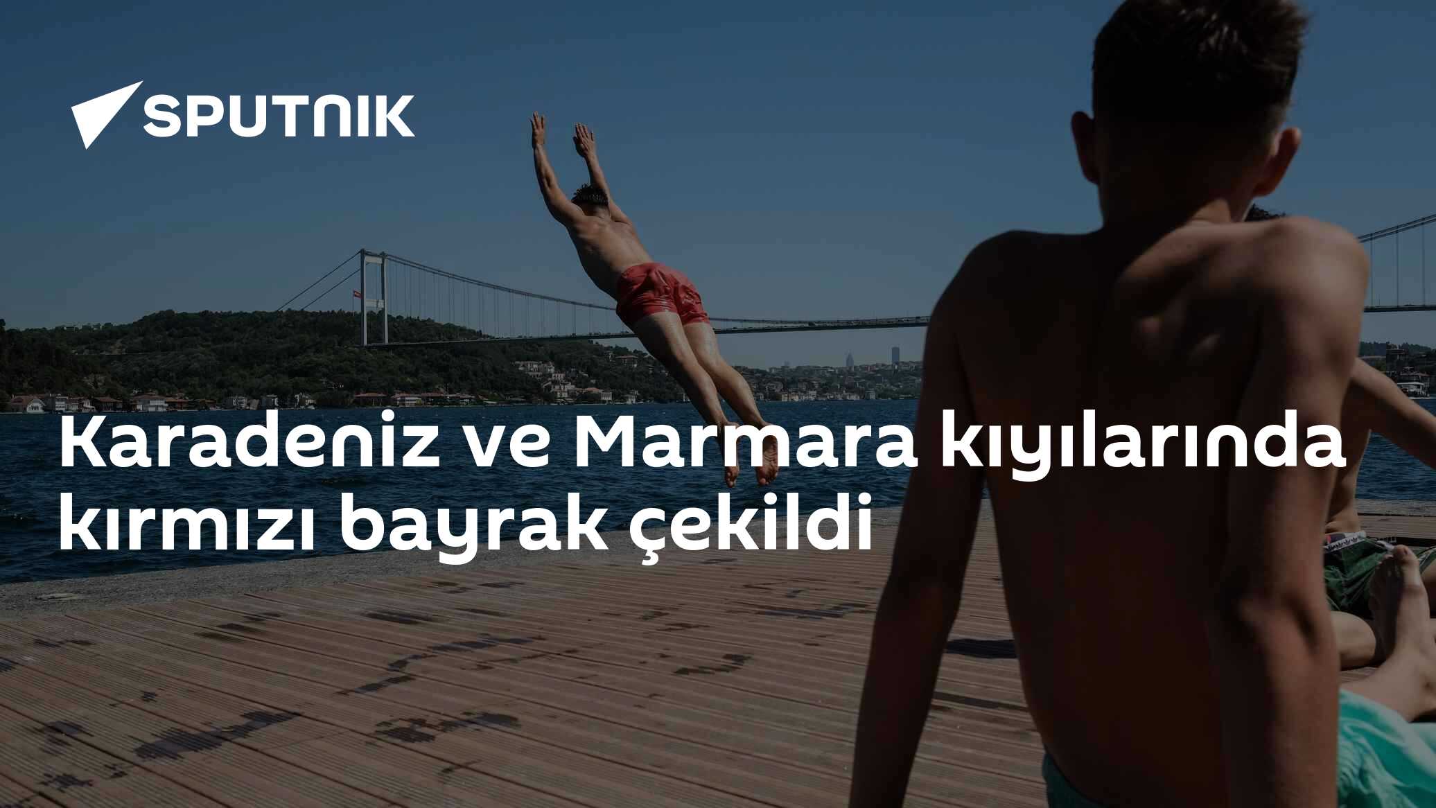Karadeniz ve Marmara kıyılarında kırmızı bayrak çekildi
