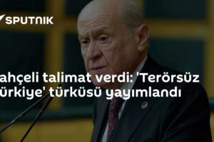 Bahçeli talimat verdi: 'Terörsüz Türkiye' türküsü yayımlandı